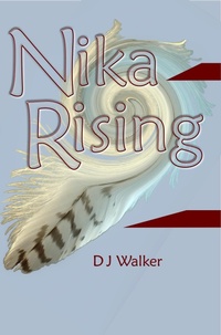 Enlarge image Cover: Nika Rising - D J Walker