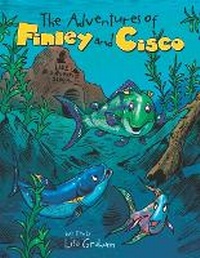 Enlarge image Cover: The Adventures of Finley and Cisco - Empower Kids, LLC