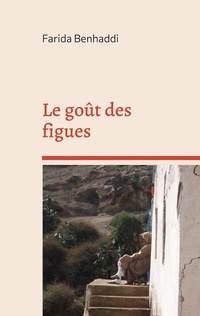 Abbildung von: Le goût des figues - BoD - Books on Demand