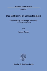 Abbildung von: Der Einfluss von Sachverständigen. - Duncker & Humblot