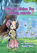 Cover: Wie die kleine Fee mutig wurde - tredition