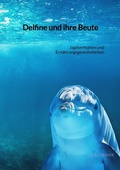 Cover: Delfine und ihre Beute - Jaltas Books