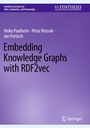 Cover: Embedding Knowledge Graphs with RDF2vec - Springer