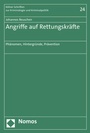 Cover: Angriffe auf Rettungskräfte - Nomos
