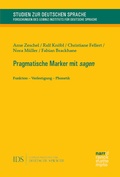 Cover: Pragmatische Marker mit sagen - Narr Francke Attempto