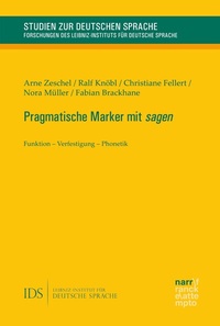 Abbildung von: Pragmatische Marker mit sagen - Narr Francke Attempto Verlag