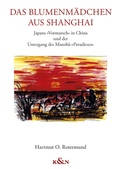 Bild: Das Blumenmädchen aus Shanghai - Königshausen & Neumann