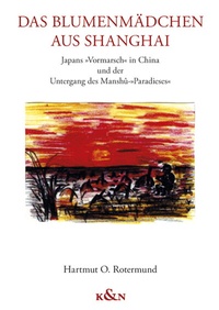Bild: Das Blumenmädchen aus Shanghai - Königshausen & Neumann