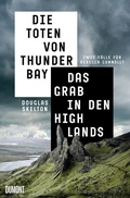 Bild: Die Toten von Thunder Bay & Das Grab in den Highlands - DuMont Buchverlag