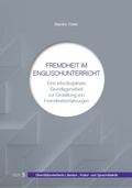 Cover: Fremdheit im Englischunterricht - WVT Wissenschaftlicher Verlag Trier