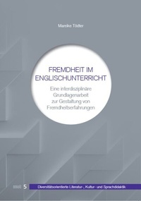 Abbildung von: Fremdheit im Englischunterricht - WVT Wissenschaftlicher Verlag Trier