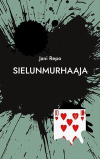 Abbildung von: Sielunmurhaaja - BoD - Books on Demand