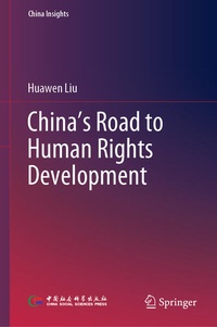 Enlarge image Cover: China's Road to Human Rights Development - Springer