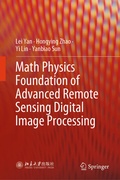 Cover: Math Physics Foundation of Advanced Remote Sensing Digital Image Processing - Springer