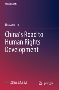 Enlarge image Cover: China's Road to Human Rights Development - Springer