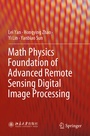 Cover: Math Physics Foundation of Advanced Remote Sensing Digital Image Processing - Springer