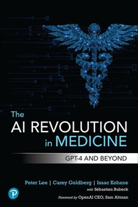 Abbildung von: The AI Revolution in Medicine: GPT-4 and Beyond - Pearson