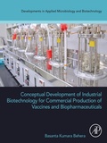 Abbildung von: Conceptual Development of Industrial Biotechnology for Commercial Production of Vaccines and Biopharmaceuticals - Academic Press