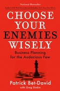 Cover: Choose Your Enemies Wisely - Portfolio