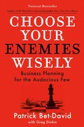 Cover: Choose Your Enemies Wisely - Portfolio