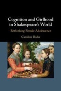 Cover: Cognition and Girlhood in Shakespeare's World - Cambridge University Press