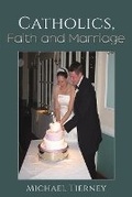 Cover: Catholics, Faith and Marriage - Austin Macauley Publishers