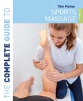 Cover: The Complete Guide to Sports Massage 4th edition - Bloomsbury Sport