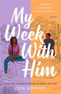 Cover: My Week with Him - Hot Key Books