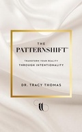 Cover: The PatternShift (TM) - EmpireMaker Media