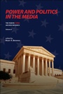 Cover: Power and Politics in the Media - Purdue University Press