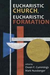 Abbildung von: Eucharistic Church, Eucharistic Formation - Wipf and Stock Publishers
