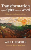 Cover: Transformation by the Spirit and the Word - Wipf & Stock Publishers