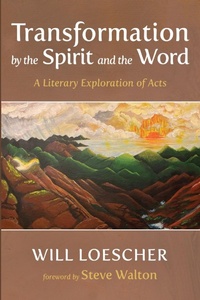Enlarge image Cover: Transformation by the Spirit and the Word - Wipf & Stock Publishers