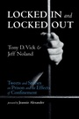 Cover: Locked In and Locked Out - Wipf and Stock Publishers