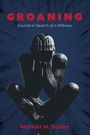 Cover: Groaning - Wipf and Stock Publishers