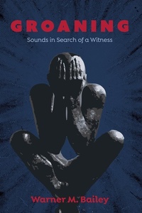 Enlarge image Cover: Groaning - Wipf and Stock Publishers