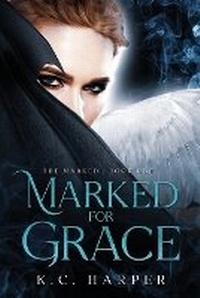Enlarge image Cover: Marked for Grace - City Owl Press
