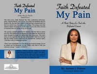 Abbildung von: Faith Defeated My Pain - Jasmine Pettross