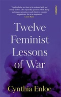 Cover: Twelve Feminist Lessons of War - Footnote Press Ltd
