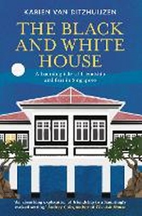 Abbildung von: The Black and White House - Monsoon Books