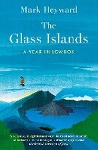 Abbildung von: The Glass Islands - Monsoon Books