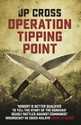 Cover: Operation Tipping Point - Monsoon Books