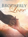 Cover: Brotherly Love - Great Writers Media, LLC