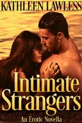 Cover: Intimate Strangers - Kathleen Lawless