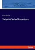 Cover: The Poetical Works of Thomas Moore - Hansebooks
