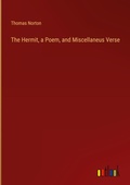 Cover: The Hermit, a Poem, and Miscellaneus Verse - Outlook Verlag