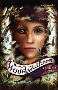 Abbildung von: Woodwalkers (5). Feindliche Spuren - Arena