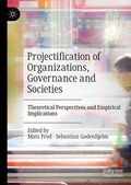 Cover: Projectification of Organizations, Governance and Societies - Palgrave Macmillan
