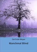 Cover: Manchmal Blind - neobooks
