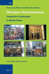 Enlarge image Cover: Multiple Globalizations: Linguistic Landscapes in World-Cities - Brill